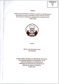 Image of Hubungan Konstruksi Sumur Gali Dengan Keberadaan Bakteri Escherichia Coli di Desa Ujung Padang Rasian Kecamatan Pasie Raja, Kabupaten Aceh Selatan Tahun 2022
