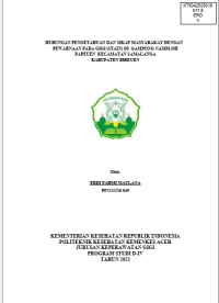 Image of HUBUNGAN PENGETAHUAN DAN SIKAP MASYARAKAT DENGAN PEWARNAAN PADA GIGI (STAIN) DI GAMPONG NAMPLOH PAPEUEN KECAMATAN SAMALANGA KABUPATEN BIREUEN