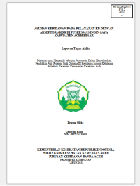 Image of ASUHAN KEBIDANAN PADA PELAYANAN KB DENGAN AKSEPTOR AKDR DI PUSKESMAS INGIN JAYA
KABUPATEN ACEH BESAR