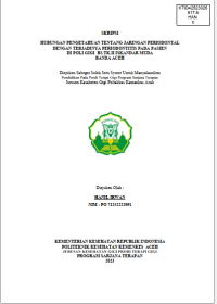 Image of HUBUNGAN PENGETAHUAN TENTANG JARINGAN PERIODONTAL DENGAN TERJADINYA PERIODONTITIS PADA PASIEN DI POLI GIGI RS TK.II ISKANDAR MUDA BANDA ACEH