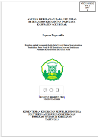 Image of ASUHAN KEBIDANAN PADA IBU NIFAS DI DESA SIRON KECAMATAN INGIN JAYA KABUPATEN ACEH BESAR