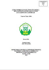 Image of ASUHAN KEBIDANAN PADA NEONATUS DI DESA MENASAH MANYANG KECAMATAN INGIN JAYA KABUPATEN ACEH BESAR
