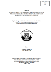 Image of FAKTOR ENABLING YANG BERHUBUNGAN DENGAN PEMANFAATAN PELAYANAN KESEHATAN GIGI DAN MULUT PADA PASIEN YANG BERKUNJUNG DI POLI GIGI RSUD SIMEULUE