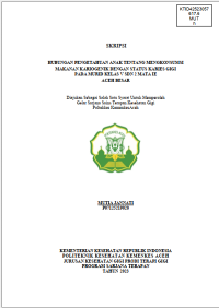 Image of HUBUNGAN PENGETAHUAN ANAK TENTANG MENGKONSUMSI MAKANAN KARIOGENIK DENGAN STATUS KARIES GIGI PADA MURID KELAS V SDN 2 MATA IE ACEH BESAR