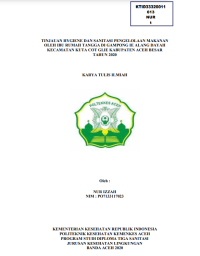 Image of TINJAUAN HYGIENE DAN SANITASI PENGELOLAAN MAKANAN
OLEH IBU RUMAH TANGGA DI GAMPONG IE ALANG DAYAH
KECAMATAN KUTA COT GLIE KABUPATEN ACEH BESAR
TAHUN 2020