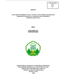 Image of PENGARUH PEMBERIAN KAYU MANIS ( CINNAMOMUM BURMANII) TERHADAP KADAR GULA DARAH PADA PENDERITA DIABETES MELLITUS