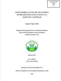 Image of ASUHAN KEBIDANAN PADA IBU NIFAS NORMAL DI PMB SURIATI KECAMATAN INGIN JAYA KABUPATEN ACEH BESAR