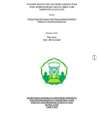 Image of ANALISIS ASUPAN GIZI DAN HASIL SARAPAN PAGI PADA MURID SD DI KECAMATAN RIKIT GAIB KABUPATEN GAYO LUES