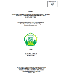Image of HUBUNGAN PELAYANAN KESEHATAN GIGI DAN MULUT DENGAN KEPUASAN PASIEN DI POLI GIGI PUSKESMAS TIRO KABUPATEN PIDIE