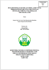 Image of PENGARUH EDUKASI GIZI MELALUI MEDIA AUDIO VISUAL TERHADAP PENGETAHUAN DAN SIKAP TENTANG PENCEGAHAN OBESITAS PADA REMAJA DI SMP 16 BANDA ACEH