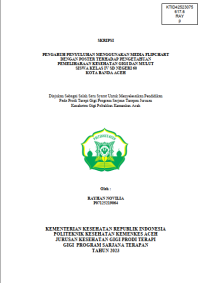 Image of PENGARUH PENYULUHAN MENGGUNAKAN MEDIA FLIPCHART DENGAN POSTER TERHADAP PENGETAHUAN PEMELIHARAAN KESEHATAN GIGI DAN MULUT SISWA KELAS IV SD NEGERI 60 KOTA BANDA ACEH
