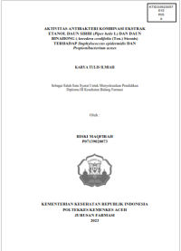 Image of AKTIVITAS ANTIBAKTERI KOMBINASI EKSTRAK ETANOL DAUN SIRIH (Piper betle L) DAN DAUN BINAHONG (Anredera cordifolia (Ten.) Steenis) TERHADAP Staphylococcus epidermidis DAN Propionibacterium acnes
