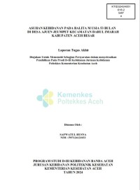 Image of ASUHAN KEBIDANAN PADA BALITA M USIA 53 BULAN DI DESA AJUEN JEUMPET KECAMATAN DARUL IMARAH KABUPATEN ACEH BESAR
