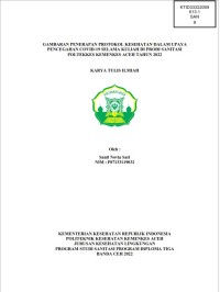 Image of GAMBARAN PENERAPAN PROTOKOL KESEHATAN DALAM UPAYA PENCEGAHAN COVID-19 SELAMA KULIAH DI PRODI SANITASI POLTEKKES KEMENKES ACEH TAHUN 2022
