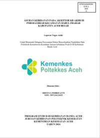 Image of ASUHAN KEBIDANAN PADA AKSEPTOR KB AKDR DI PMB RAUDHAH KECAMATAN DARUL IMARAH KABUPATEN ACEH BESAR
