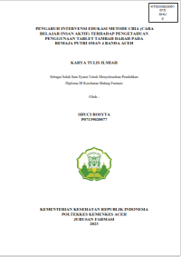 Image of PENGARUH INTERVENSI EDUKASI METODE CBIA (CARA BELAJAR INSAN AKTIF) TERHADAP PENGETAHUAN PENGGUNAAN TABLET TAMBAH DARAH PADA REMAJA PUTRI SMAN 4 BANDA ACEH