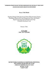 Image of GAMBARAN PENGETAHUAN TENTANG KEBERSIHAN GIGI DAN MULUT ANAK PANTI ASUHAN BUMI MORO KABUPATEN ACEH BESAR