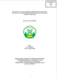 Image of PENGGUNAAN ALAT PELINDUNG DIRI (APD) PADA PETUGAS PENANGANAN SAMPAH MEDIS DI RUMAH SAKIT UMUM KOTA SABANG TAHUN 2022