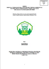Image of HUBUNGAN TEHNIK MENYIKAT GIGI METODE VERTIKAL-HORIZONTAL DAN ROLL DENGAN RESESI GINGIVA DI DESA PAYA GUCI KECAMATAN TANGSE KABUPATEN PIDIE