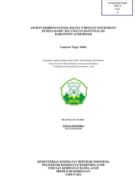 Image of ASUHAN KEBIDANAN PADA BALITA N DENGAN GIZI KURANG DI DESA KAJHU KECAMATAN BAITUSSALAM KABUPATEN ACEH BESAR