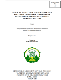 Image of HUBUNGAN PERSEN LEMAK TUBUH DENGAN KADAR  KOLESTEROL DALAM DARAH PADA PENDERITA HIPERKOLESTEROLEMIA DI WILAYAH KERJA 
PUSKESMAS MONTASIK